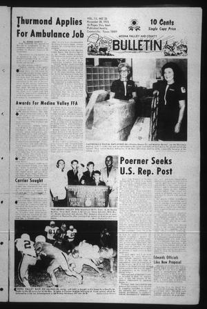 Medina Valley and County News Bulletin (Castroville, Tex.), Vol. 15, No. 33, Ed. 1 Wednesday, November 28, 1973