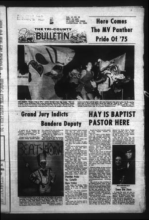 The Tri-County News Bulletin (Castroville, Tex.), Vol. 17, No. 23, Ed. 1 Monday, September 15, 1975