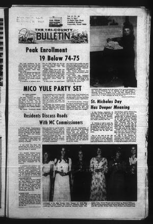The Tri-County News Bulletin (Castroville, Tex.), Vol. 17, No. 34, Ed. 1 Monday, December 1, 1975