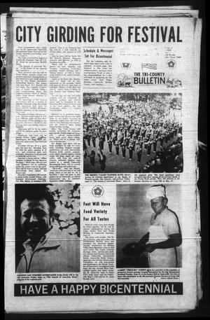 The Tri-County News Bulletin (Castroville, Tex.), Vol. [18], No. 9, Ed. 1 Monday, June 7, 1976