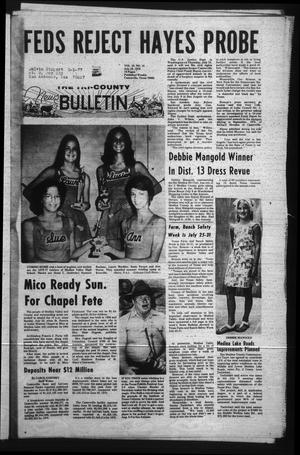 The Tri-County News Bulletin (Castroville, Tex.), Vol. 18, No. 15, Ed. 1 Monday, July 19, 1976