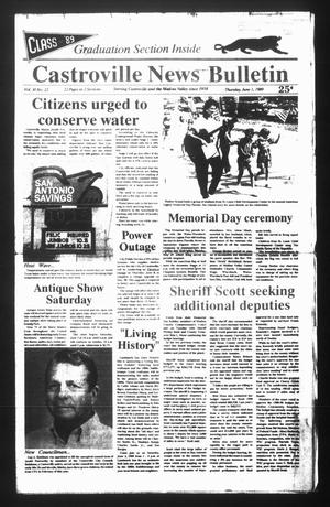 Primary view of object titled 'Castroville News Bulletin (Castroville, Tex.), Vol. 30, No. 22, Ed. 1 Thursday, June 1, 1989'.