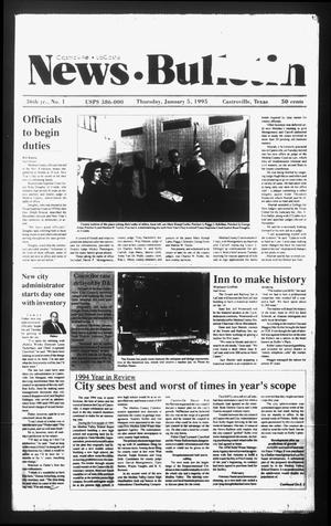 News Bulletin (Castroville, Tex.), Vol. 36, No. 1, Ed. 1 Thursday, January 5, 1995