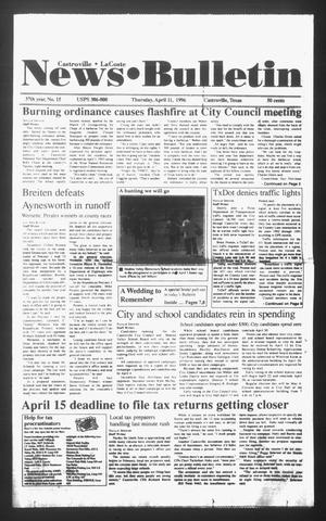 News Bulletin (Castroville, Tex.), Vol. 37, No. 15, Ed. 1 Thursday, April 11, 1996