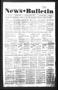 Newspaper: News Bulletin (Castroville, Tex.), Vol. 39, No. 29, Ed. 1 Thursday, J…