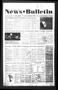 Newspaper: News Bulletin (Castroville, Tex.), Vol. 39, No. 40, Ed. 1 Thursday, O…