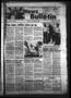 Thumbnail image of item number 1 in: 'News Bulletin (Castroville, Tex.), Vol. 24, No. 44, Ed. 1 Monday, November 1, 1982'.
