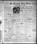Newspaper: Mt. Pleasant Daily Times (Mount Pleasant, Tex.), Vol. 37, No. 244, Ed…