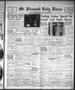 Newspaper: Mt. Pleasant Daily Times (Mount Pleasant, Tex.), Vol. 38, No. 7, Ed. …