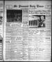 Newspaper: Mt. Pleasant Daily Times (Mount Pleasant, Tex.), Vol. 38, No. 10, Ed.…
