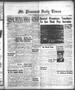 Newspaper: Mt. Pleasant Daily Times (Mount Pleasant, Tex.), Vol. 38, No. 44, Ed.…