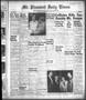 Newspaper: Mt. Pleasant Daily Times (Mount Pleasant, Tex.), Vol. 38, No. 112, Ed…
