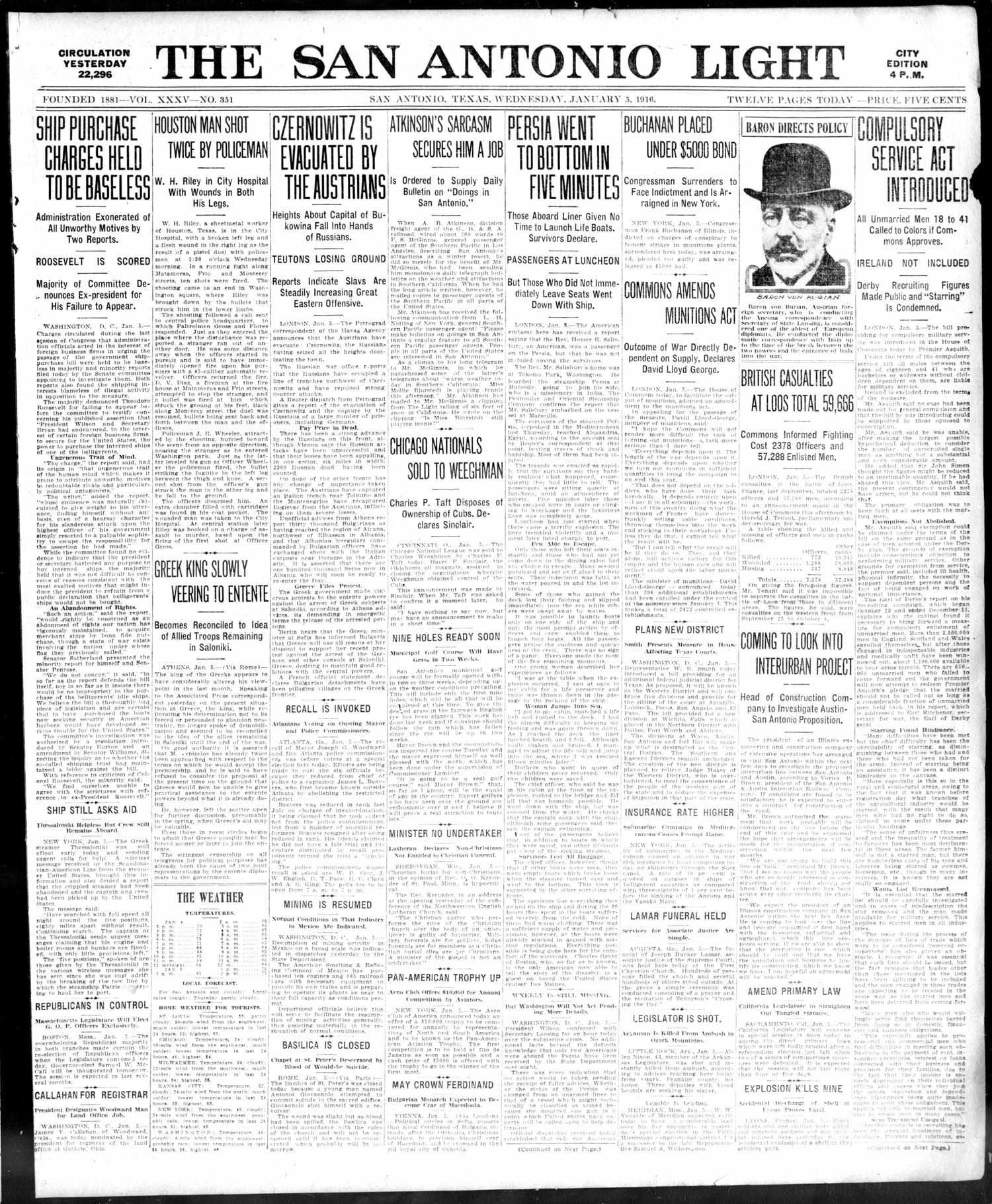 The San Antonio Light (San Antonio, Tex.), Vol. 35, No. 351, Ed. 1 Wednesday, January 5, 1916
                                                
                                                    [Sequence #]: 1 of 12
                                                