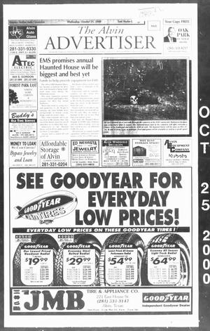 Primary view of object titled 'The Alvin Advertiser (Alvin, Tex.), Ed. 1 Wednesday, October 25, 2000'.