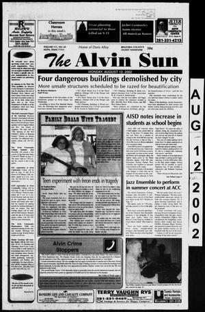 Primary view of object titled 'The Alvin Sun (Alvin, Tex.), Vol. 111, No. 63, Ed. 1 Monday, August 12, 2002'.