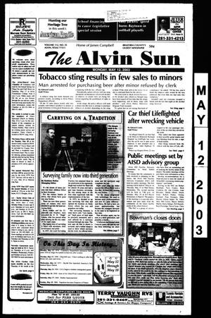 The Alvin Sun (Alvin, Tex.), Vol. 112, No. 37, Ed. 1 Monday, May 12, 2003