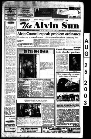 Primary view of object titled 'The Alvin Sun (Alvin, Tex.), Vol. 112, No. 65, Ed. 1 Monday, August 25, 2003'.