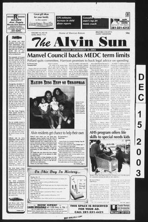 The Alvin Sun (Alvin, Tex.), Vol. 112, No. 95, Ed. 1 Monday, December 15, 2003