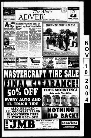 Primary view of object titled 'The Alvin Advertiser (Alvin, Tex.), Ed. 1 Wednesday, November 10, 2004'.
