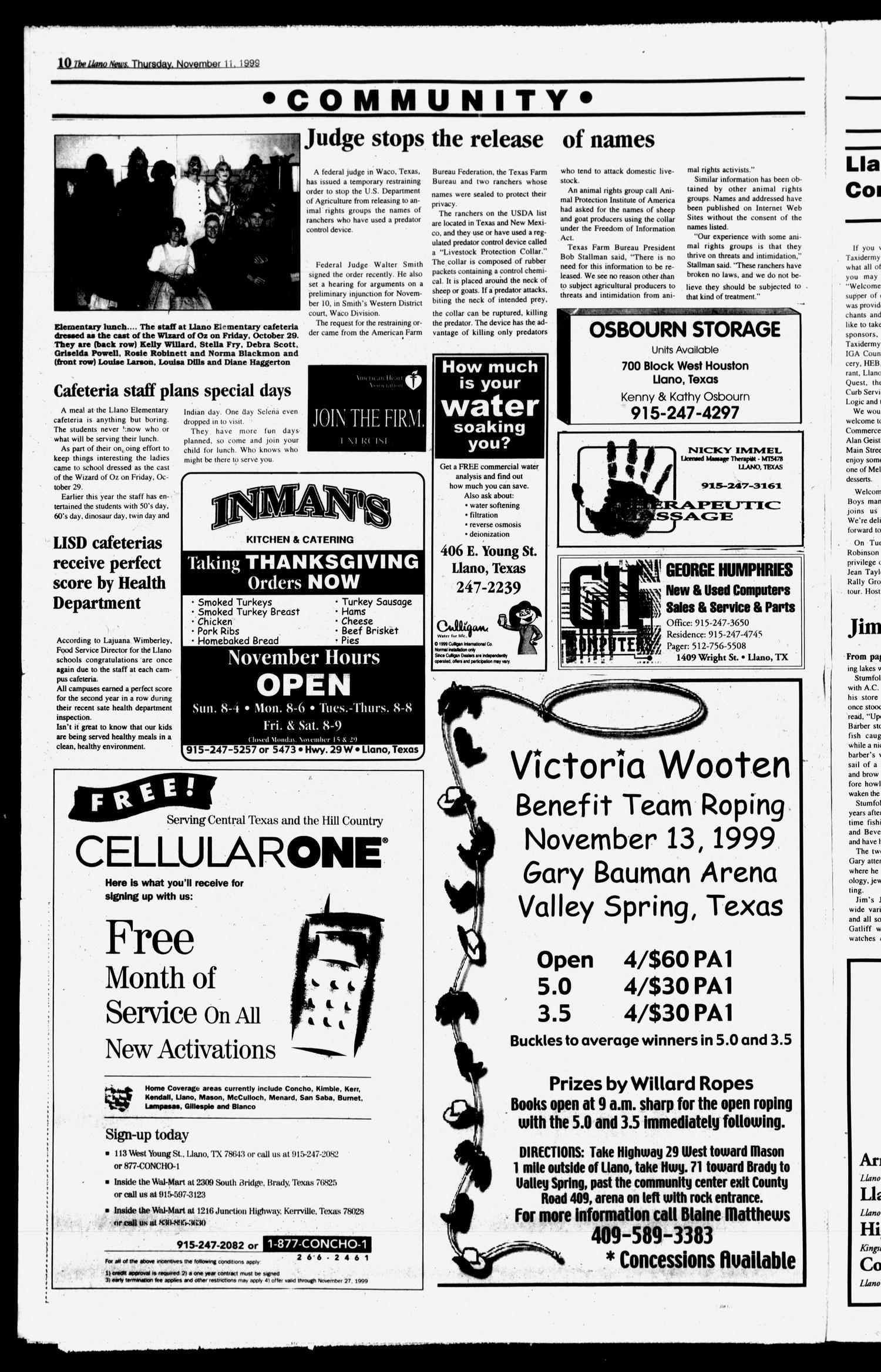 The Llano News (Llano, Tex.), Vol. 112, No. 5, Ed. 1 Thursday, November 11, 1999
                                                
                                                    [Sequence #]: 10 of 24
                                                