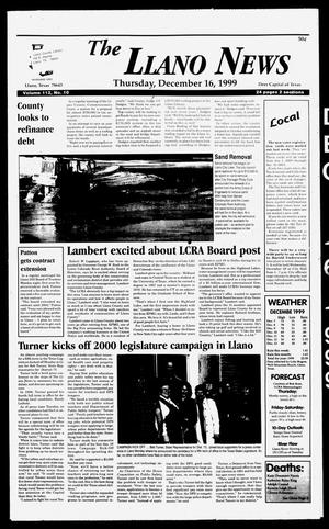 Primary view of object titled 'The Llano News (Llano, Tex.), Vol. 112, No. 10, Ed. 1 Thursday, December 16, 1999'.