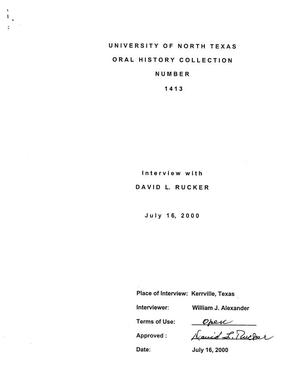 Primary view of object titled 'Oral History Interview with David Rucker, July 16, 2000'.