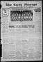Thumbnail image of item number 1 in: 'Wise County Messenger (Decatur, Tex.), Vol. 59, No. 50, Ed. 1 Thursday, December 7, 1939'.