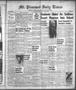 Newspaper: Mt. Pleasant Daily Times (Mount Pleasant, Tex.), Vol. 38, No. 139, Ed…