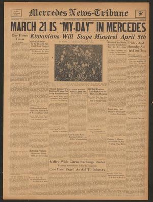 Primary view of object titled 'Mercedes News-Tribune (Mercedes, Tex.), Vol. 22, No. 10, Ed. 1 Friday, March 15, 1935'.