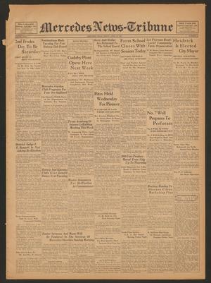 Mercedes News-Tribune (Mercedes, Tex.), Vol. 23, No. 14, Ed. 1 Friday, April 10, 1936