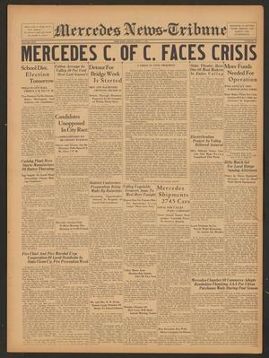 Primary view of object titled 'Mercedes News-Tribune (Mercedes, Tex.), Vol. 24, No. 12, Ed. 1 Friday, April 2, 1937'.
