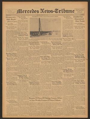 Mercedes News-Tribune (Mercedes, Tex.), Vol. 24, No. 18, Ed. 1 Friday, May 7, 1937