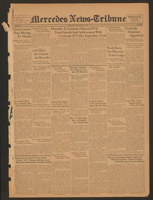 Primary view of object titled 'Mercedes News-Tribune (Mercedes, Tex.), Vol. 24, No. 31, Ed. 1 Friday, August 6, 1937'.