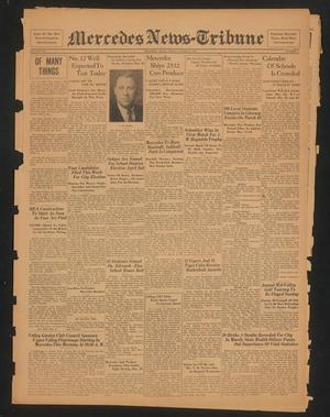 Mercedes News-Tribune (Mercedes, Tex.), Vol. 25, No. 11, Ed. 1 Friday, March 18, 1938