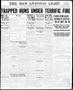 Thumbnail image of item number 1 in: 'The San Antonio Light (San Antonio, Tex.), Vol. 38, No. 188, Ed. 1 Friday, July 26, 1918'.
