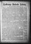 Newspaper: La Grange Deutsche Zeitung. (La Grange, Tex.), Vol. 16, No. 51, Ed. 1…