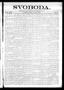 Newspaper: Svoboda. (La Grange, Tex.), Vol. 22, No. 67, Ed. 1 Tuesday, August 27…