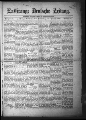 La Grange Deutsche Zeitung. (La Grange, Tex.), Vol. 18, No. 52, Ed. 1 Thursday, August 6, 1908