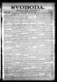 Thumbnail image of item number 1 in: 'Svoboda. (La Grange, Tex.), Vol. 23, No. 73, Ed. 1 Friday, September 11, 1908'.