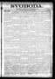 Thumbnail image of item number 1 in: 'Svoboda. (La Grange, Tex.), Vol. 23, No. 76, Ed. 1 Tuesday, September 22, 1908'.