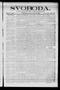 Newspaper: Svoboda. (La Grange, Tex.), Vol. 25, No. 61, Ed. 1 Tuesday, August 2,…