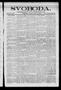Thumbnail image of item number 1 in: 'Svoboda. (La Grange, Tex.), Vol. 25, No. 69, Ed. 1 Tuesday, August 30, 1910'.