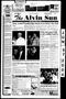 Thumbnail image of item number 1 in: 'The Alvin Sun (Alvin, Tex.), Vol. 114, No. 46, Ed. 1 Monday, June 7, 2004'.