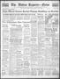 Thumbnail image of item number 1 in: 'The Abilene Reporter-News (Abilene, Tex.), Vol. 58, No. 64, Ed. 1 Monday, August 1, 1938'.