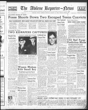The Abilene Reporter-News (Abilene, Tex.), Vol. 58, No. 77, Ed. 2 Tuesday, August 16, 1938