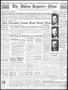 Thumbnail image of item number 1 in: 'The Abilene Reporter-News (Abilene, Tex.), Vol. 58, No. 167, Ed. 1 Monday, November 14, 1938'.