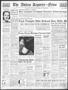 Thumbnail image of item number 1 in: 'The Abilene Reporter-News (Abilene, Tex.), Vol. 58, No. 184, Ed. 2 Thursday, December 1, 1938'.