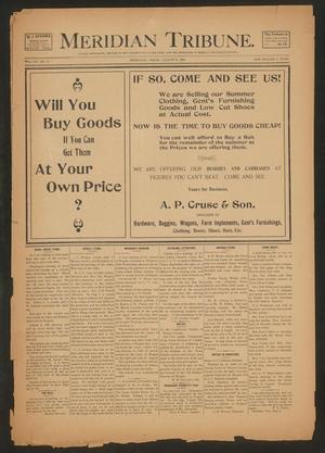 Meridian Tribune. (Meridian, Tex.), Vol. 7, No. 9, Ed. 1 Friday, August 9, 1901