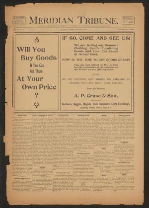 Meridian Tribune. (Meridian, Tex.), Vol. 7, No. 10, Ed. 1 Friday, August 16, 1901