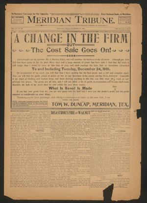 Meridian Tribune. (Meridian, Tex.), Vol. 7, No. 28, Ed. 1 Friday, December 20, 1901